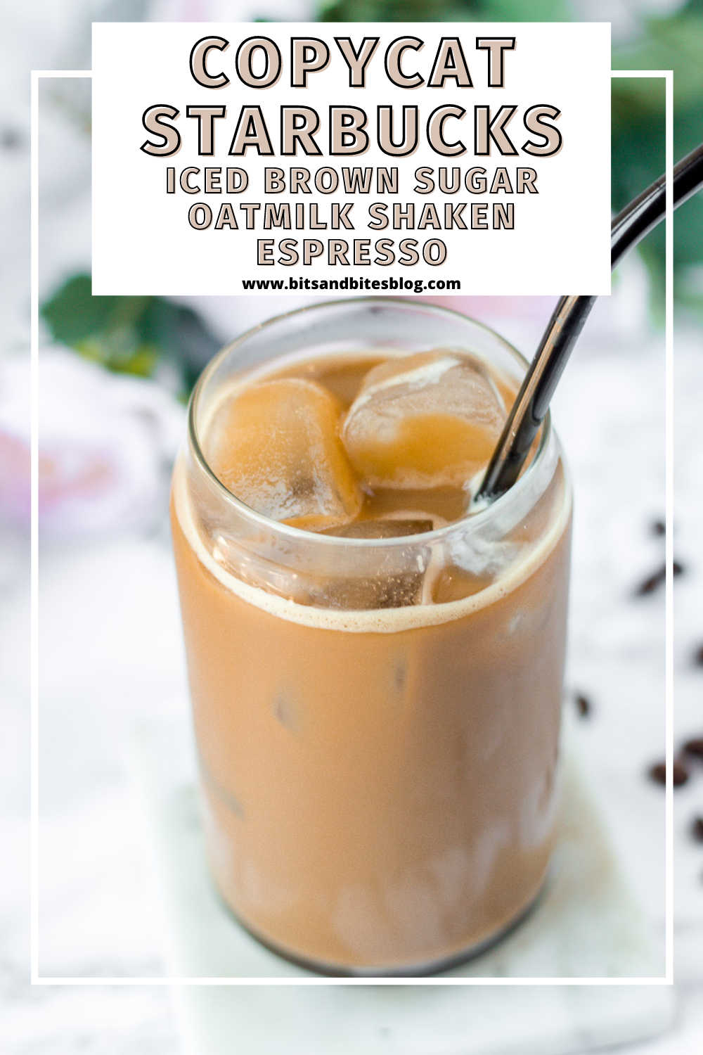 Starbucks Brown Sugar Oatmilk Shaken Espresso Recipe - bits and bites