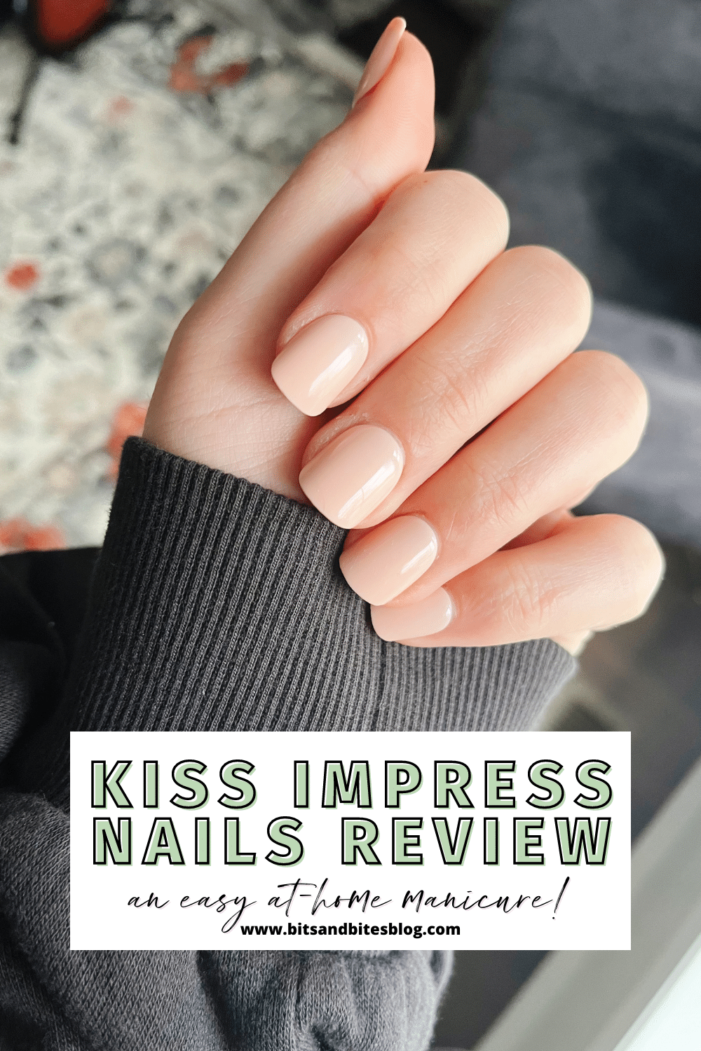 Kiss imPRESS Nails, the best at-home manicure - bits and bites