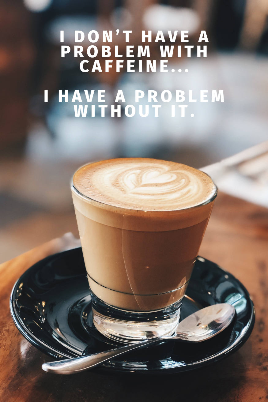 funny coffee captions for instagram.