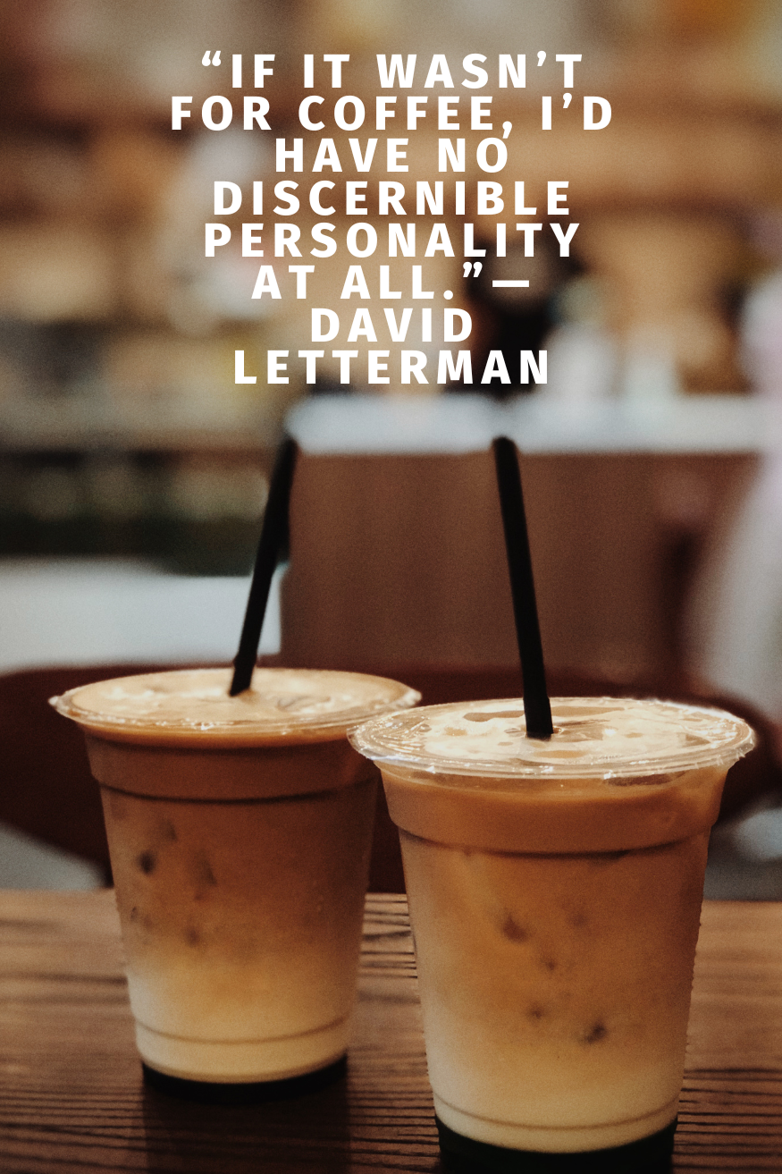 coffee quotes for social media.