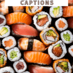 sushi quotes and captions