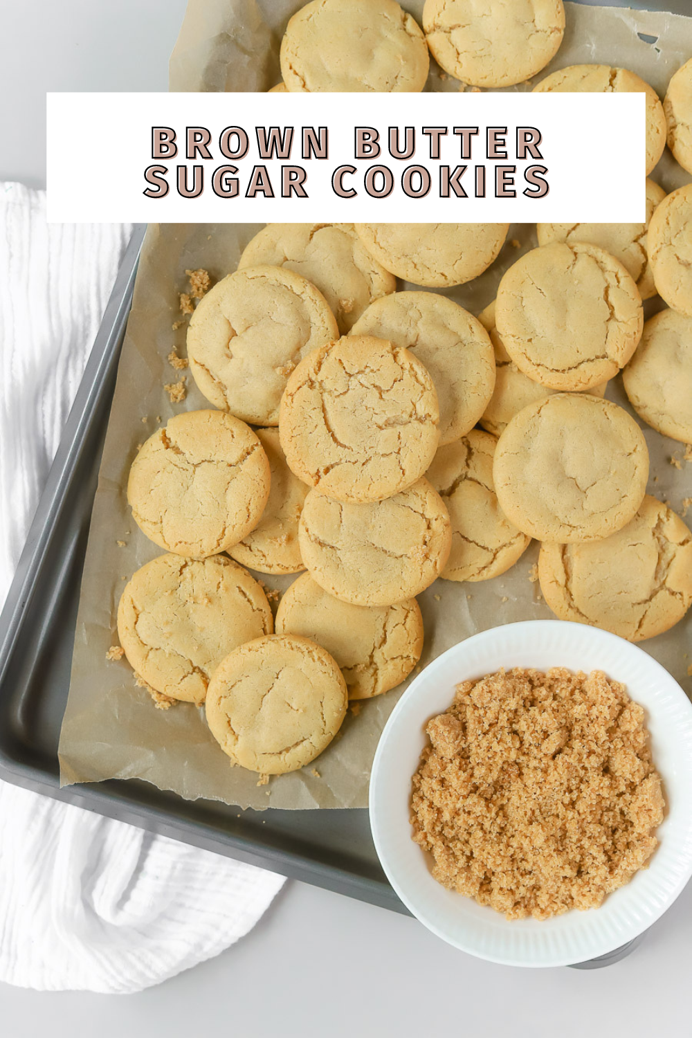 these homemade brown butter sugar cookies are the best!