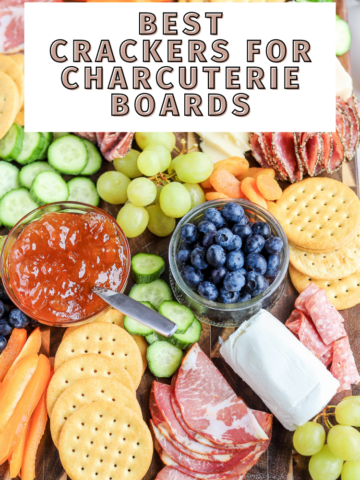 the best crackers for charcuterie boards.