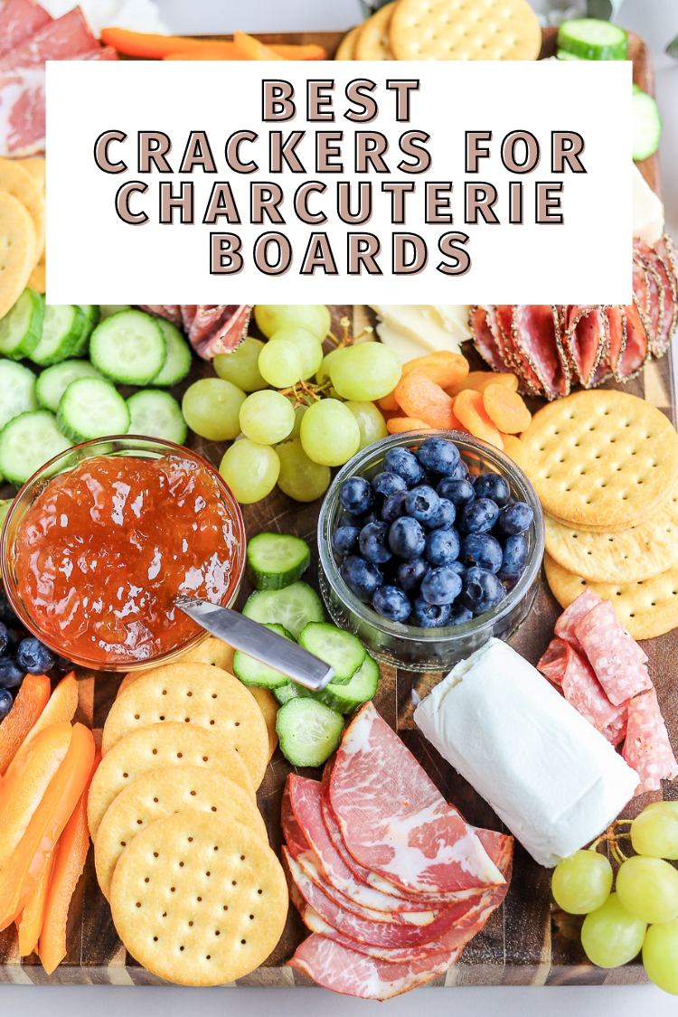 the best crackers for charcuterie boards.