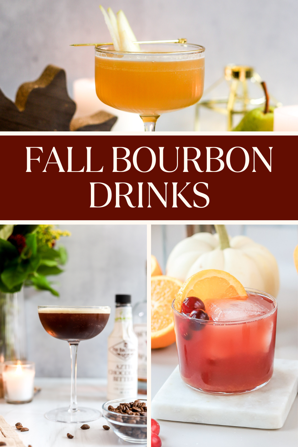 the best fall bourbon drinks