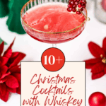 christmas cocktails with whiskey