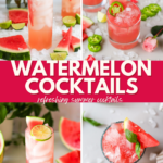 watermelon cocktails